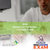 LICENSING FOR DHA DENTAL LAB TECHNICIAN