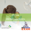 LICENSING FOR DHA RESTORATIVE DENTISTRY