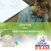 LICENSING FOR DHA FORENSIC MEDICINE