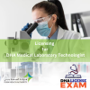 LICENSING FOR DHA MEDICAL LABORATORY TECHNOLOGIST