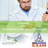 LICENSING FOR DHA PROSTHETICS AND ORTHOTICS TECHNICIAN
