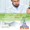 LICENSE EXAM FOR DHA PROSTHETICS AND ORTHOTICS TECHNICIAN