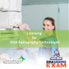 LICENSING FOR DHA RADIOGRAPHY TECHNOLOGIST
