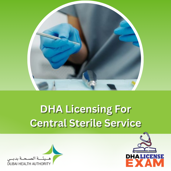 DHA Licensing for Central Sterile Service