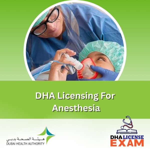 DHA Licensing for Anesthesia