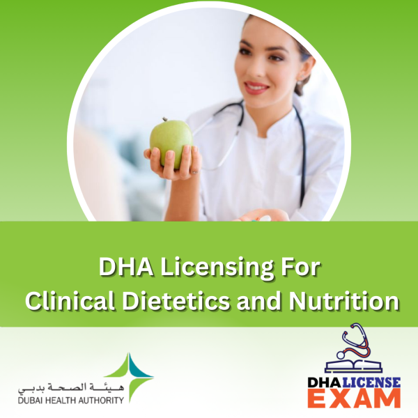 DHA Licensing for Clinical Dietetics and Nutrition