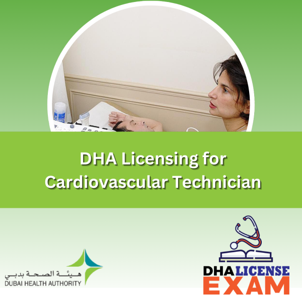 DHA Licensing for Cardiovascular Technician