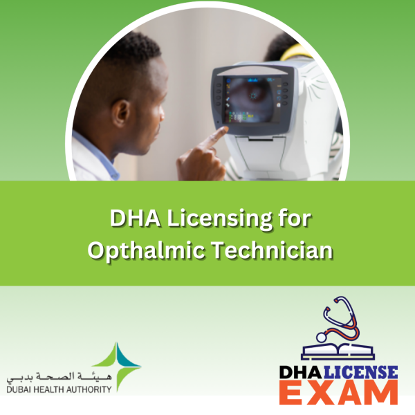 DHA Licensing for Ophthalmic Technician