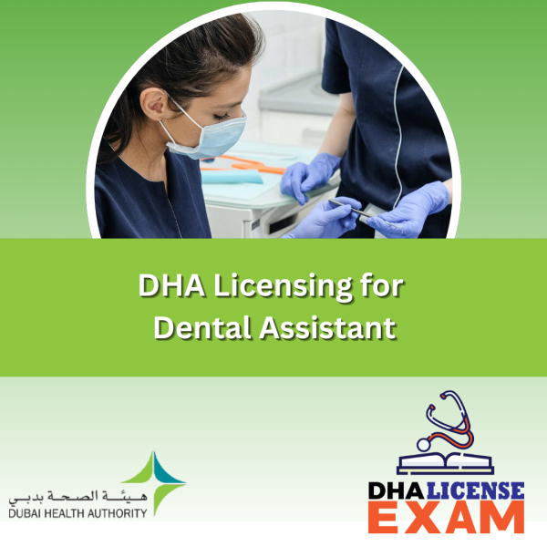 DHA Licensing for Dental Assistant