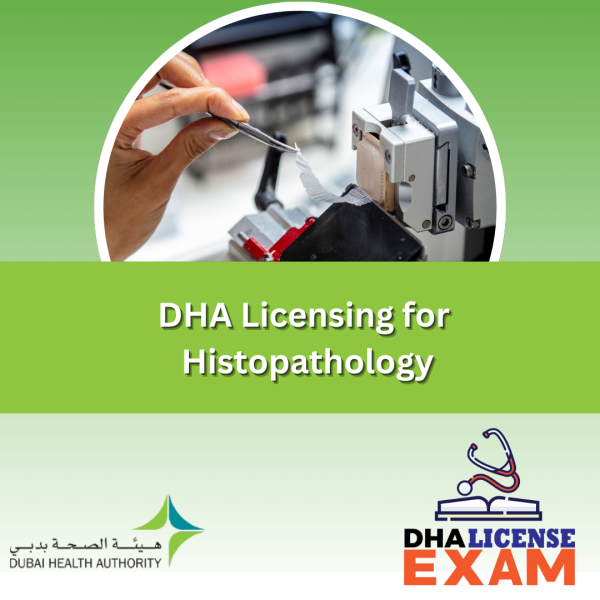 DHA Licensing for Histopathology